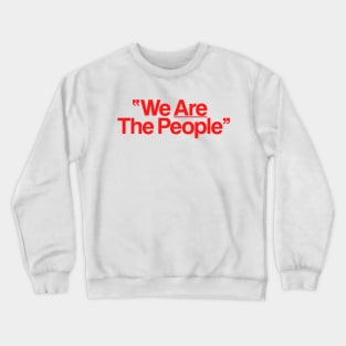 Travis Bickle ))(( Taxi Driver We Are the People Pin Crewneck Sweatshirt